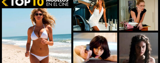 Top 10 modelos en el cine