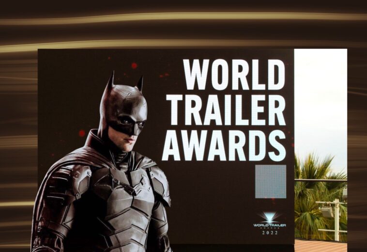 Anuncian los World Trailer Awards su lista de los mejores avances del 2022