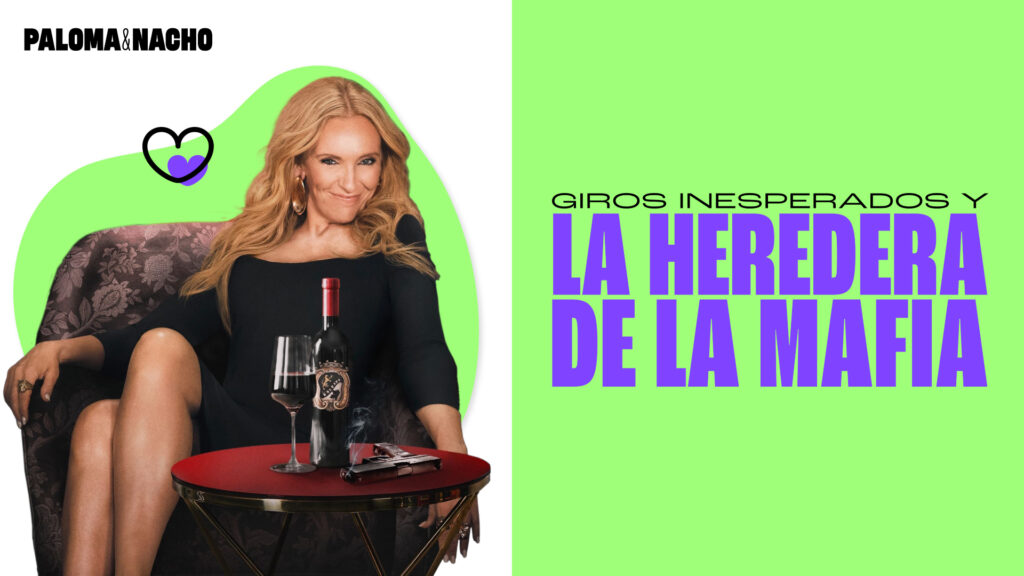 Giros inesperados y La heredera de la mafia