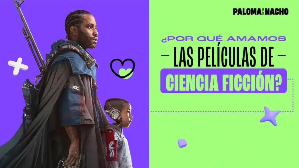Resistencia: ¿Por qué amamos las películas de ciencia ficción?