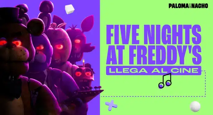 Todo lo que necesitas saber de Five Nights at Freddy's película