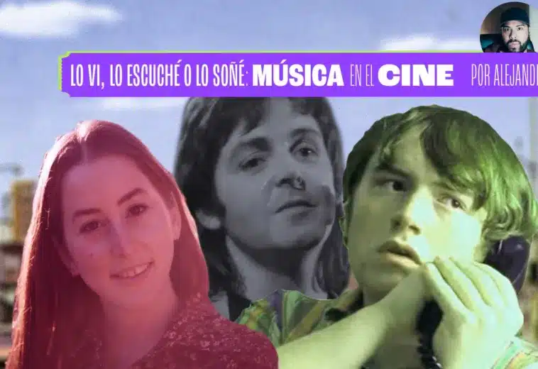 Let Me Roll It: Licorice pizza, Paul McCartney y el primer amor