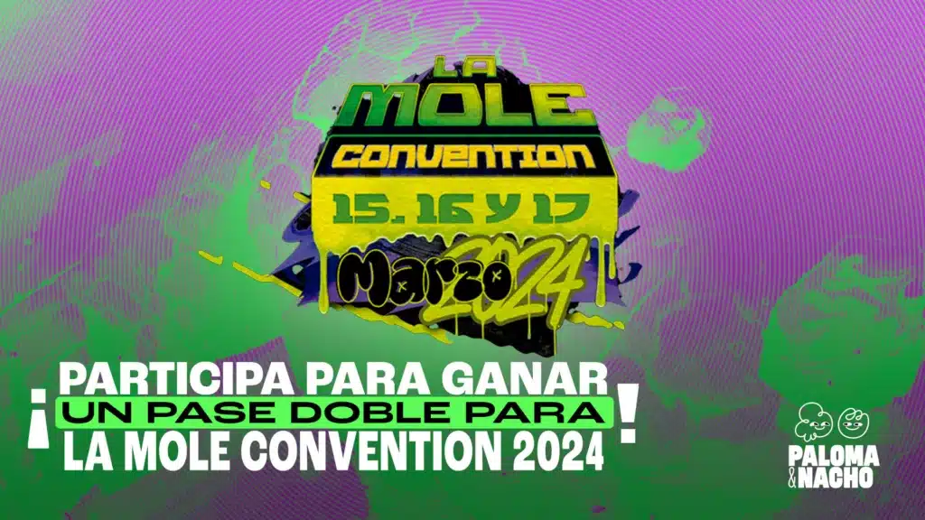 ¡Participa para GANAR un pase doble a La Mole Convention 2024!
