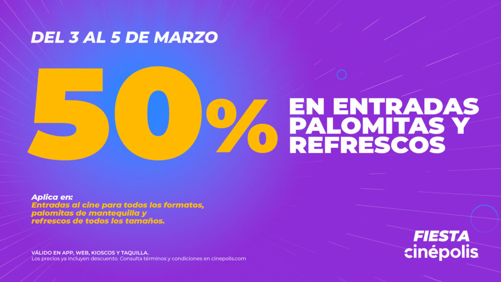 ¡Vive la Fiesta Cinépolis 2025! Conoce los precios de la promoción