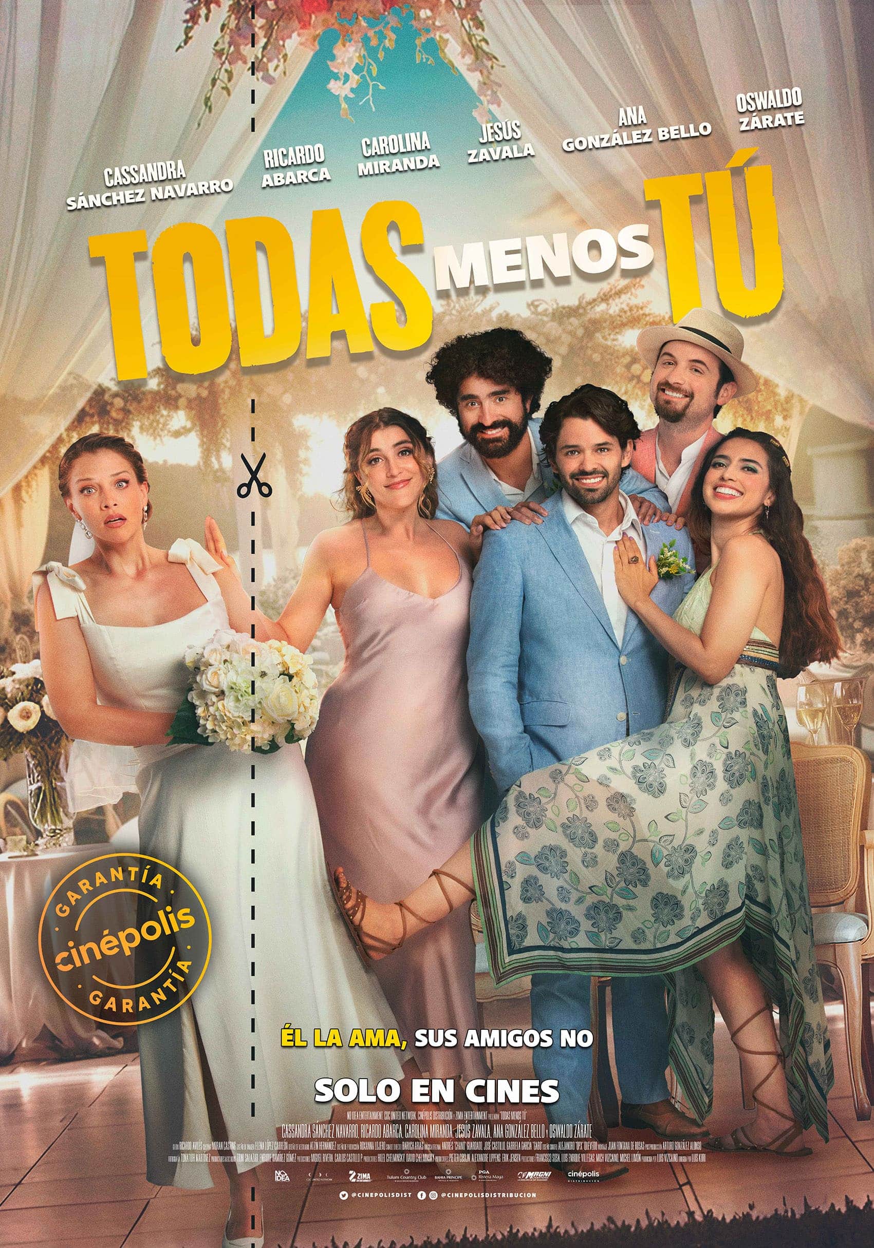 Todas menos tú Garantía Cinépolis