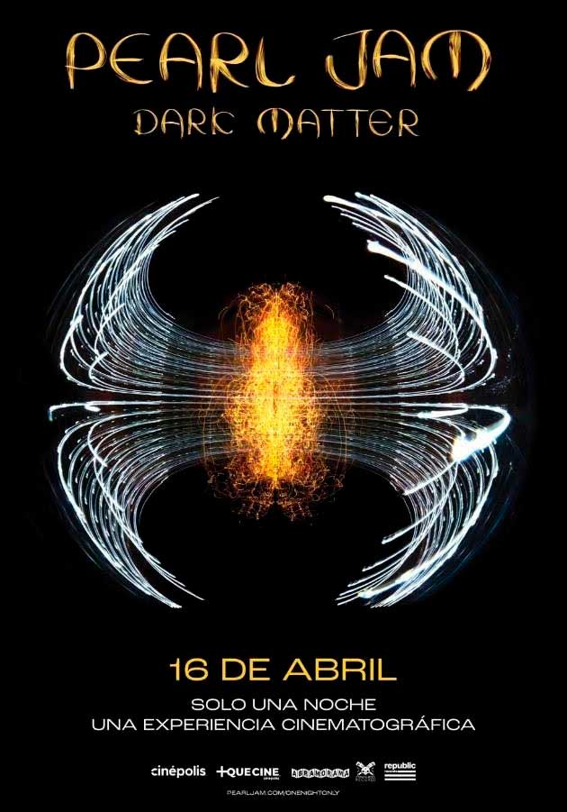 Vive con Cinépolis +Que Cine la experiencia inmersiva de Pearl Jam Dark Matter 