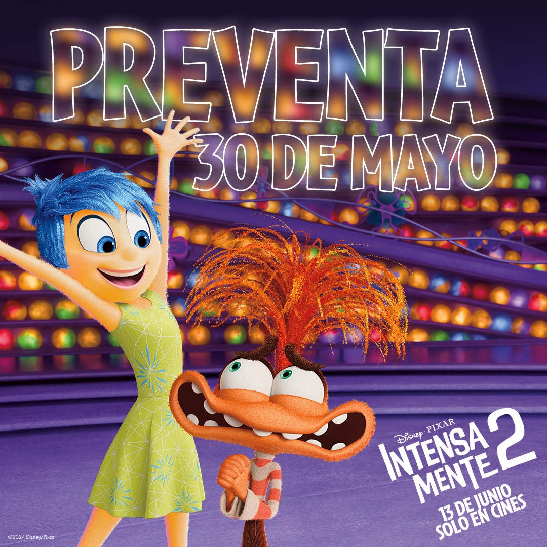 Preventa 30 de mayo Intensamente 2 Pixar