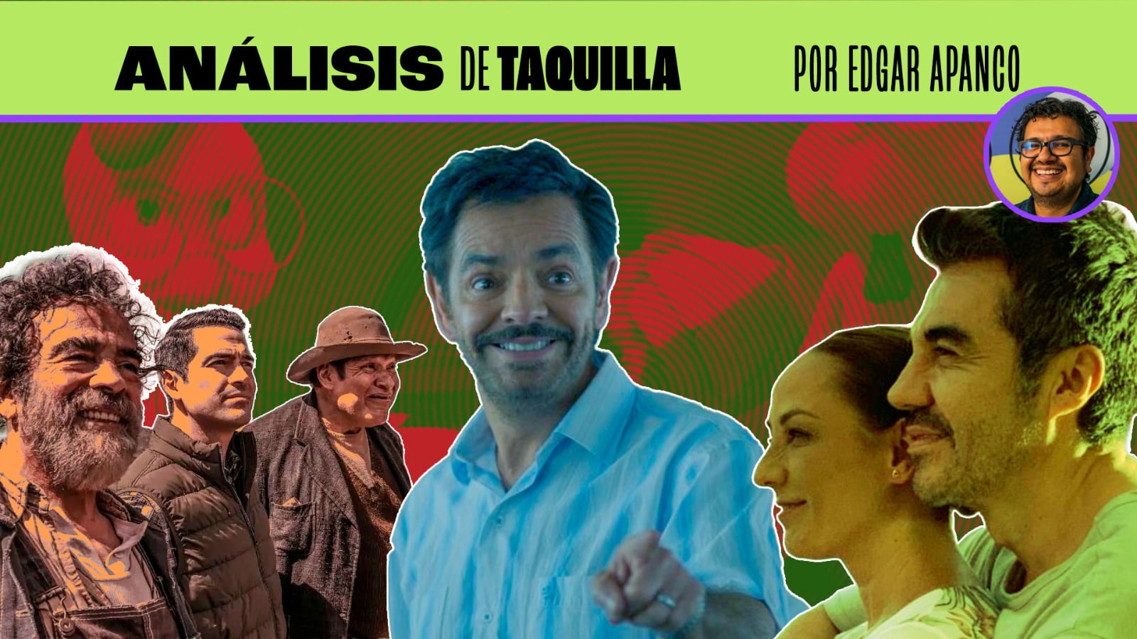 Análisis de taquilla, de Edgar Apanco: a cuatro años de la apertura de los cines pospandemia