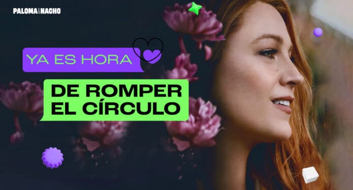 Romper el círculo una historia sobre amor propio