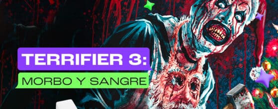 Morbo y sangre con Terrifier 3