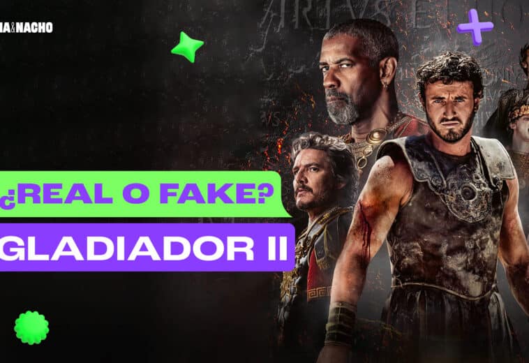 Gladiador 2: ¿Real o fake?