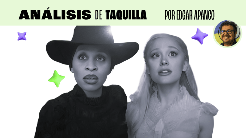 Análisis de taquilla: Wicked desafía la gravedad y tiene un ‘pop-u-lar’ debut