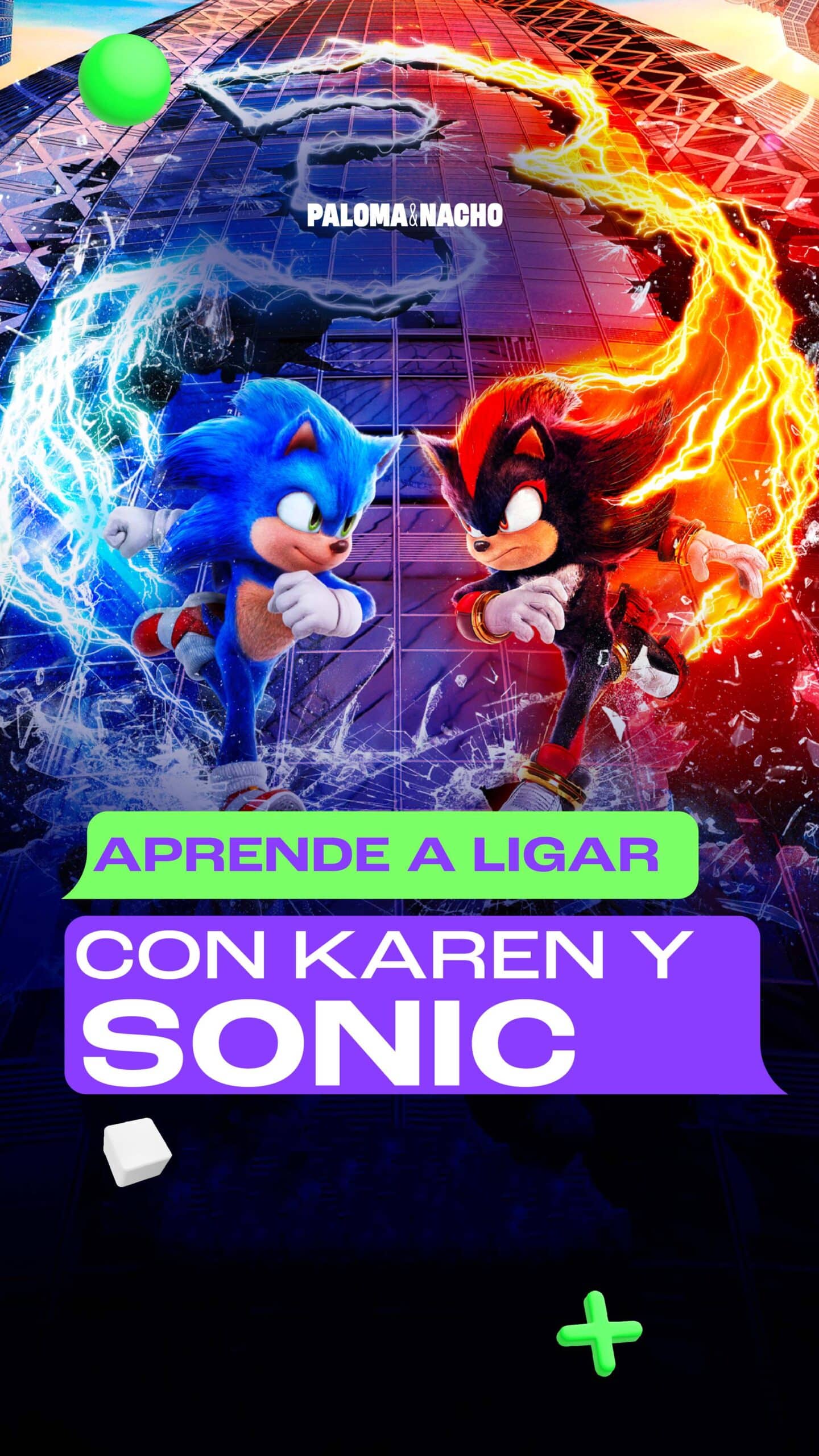 Cómo ligar con Karen y Sonic 3 Paloma y Nacho