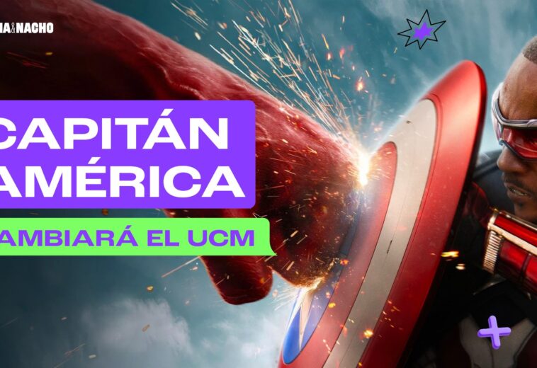 Capitán América: Un nuevo mundo cambiará el UCM