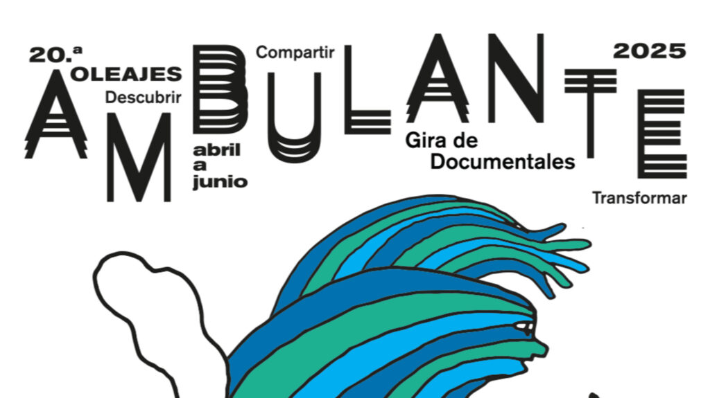 Ambulante 2025: Fechas, programación y todo de la nueva edición