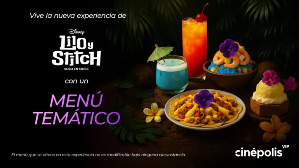 ¡Vive el gran estreno de Lilo & Stitch con un menú temático en Cinépolis!
