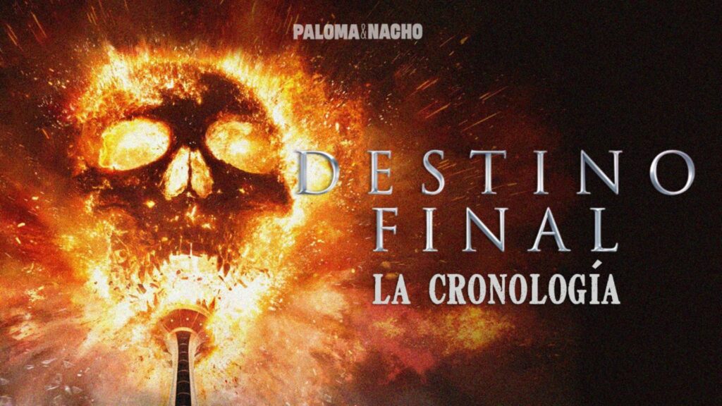 ¿Cuál es el orden cronológico para ver las películas de Destino final?