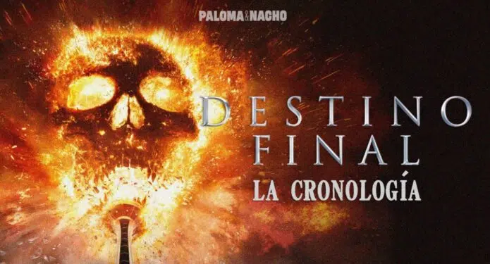 destino final cronología