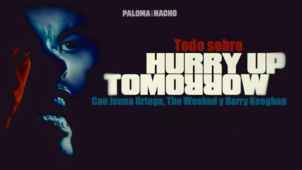 Tráiler, dónde ver y todo sobre Hurry Up Tomorrow: Más allá de los reflectores, con Jenna Ortega y The Weeknd