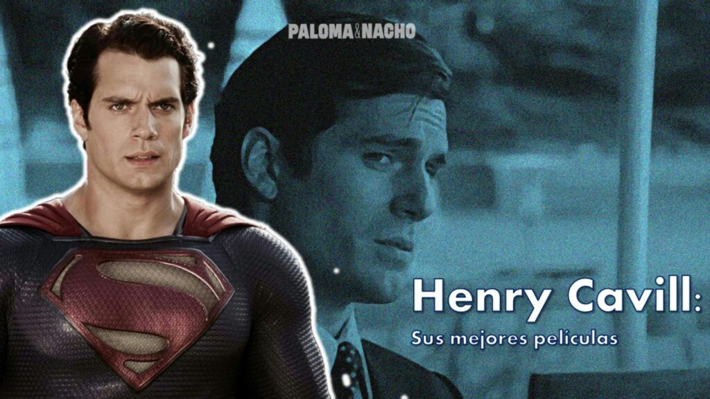 Las 5 mejores películas de Henry Cavill