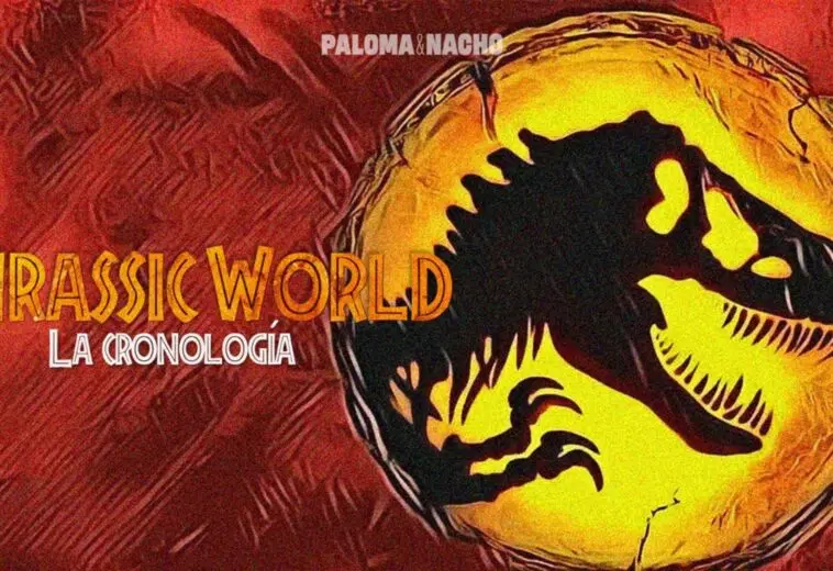 jurassic world cronología