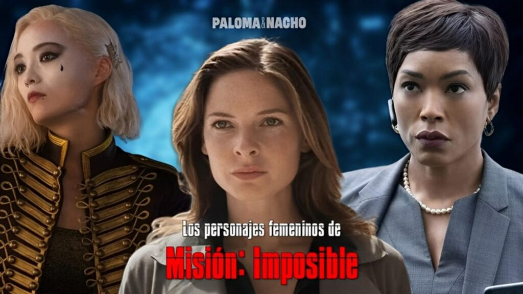 Misión: Imposible: Los mejores personajes femeninos de la saga
