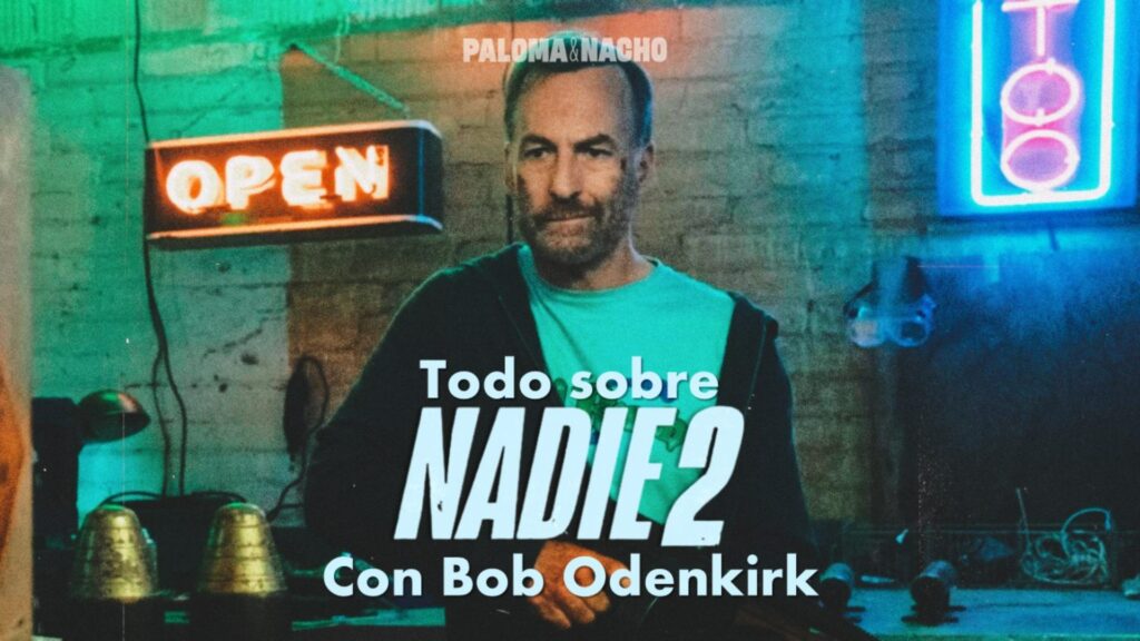 Tráiler, dónde ver y todo sobre Nadie 2