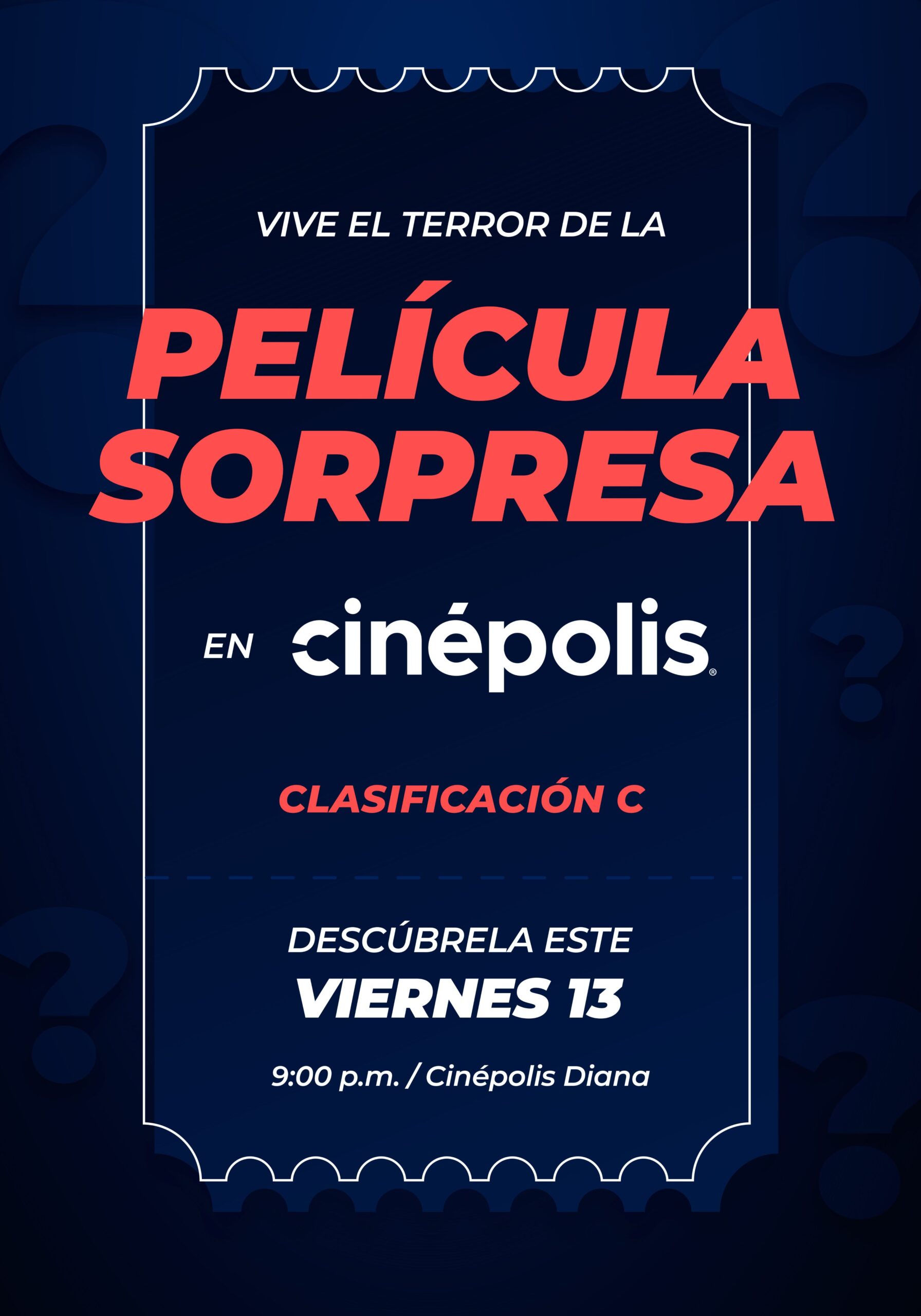 Película sorpresa de terror Cinépolis