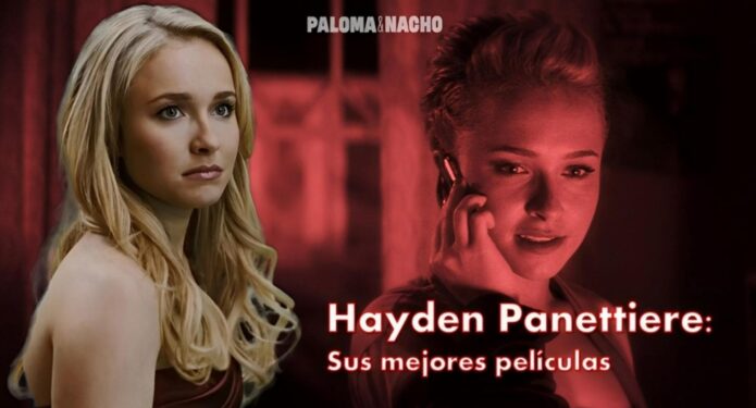 hayden panettiere mejores películas