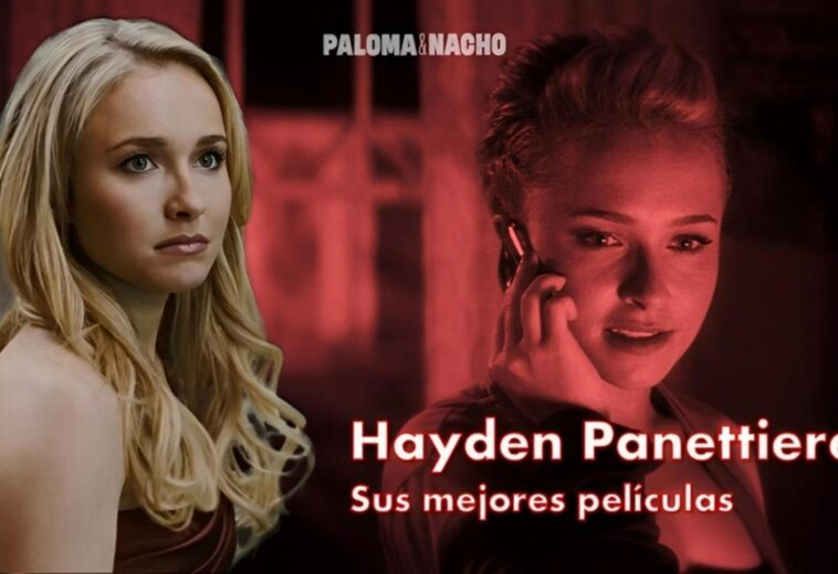 hayden panettiere mejores películas