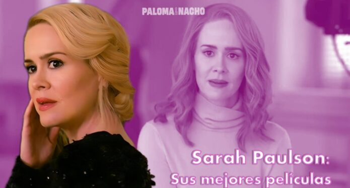 sarah paulson mejores películas