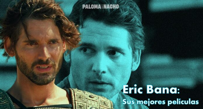 eric bana mejores películas