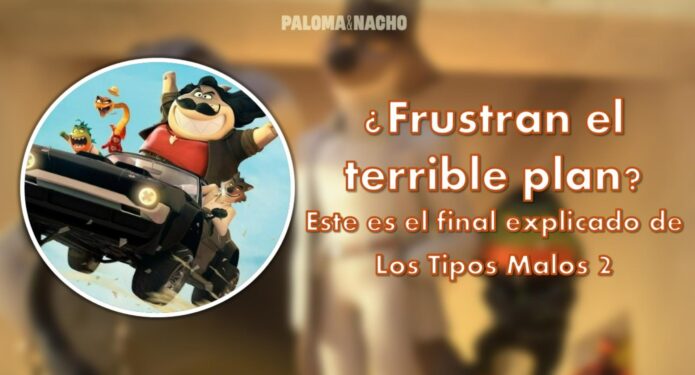 los tipos malos 2 final