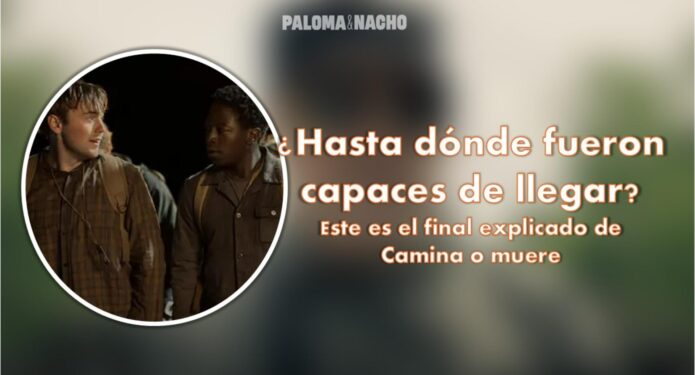 camina o muere final