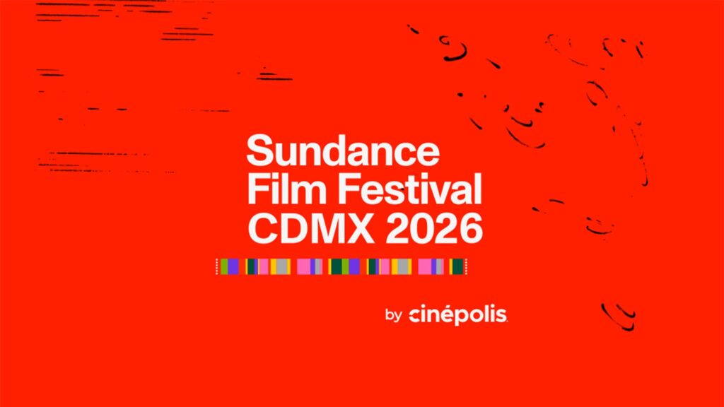 Sundance Film Festival CDMX 2026