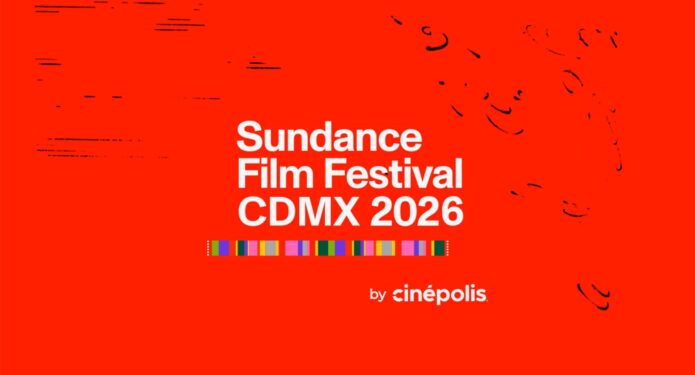 Sundance Film Festival CDMX 2026